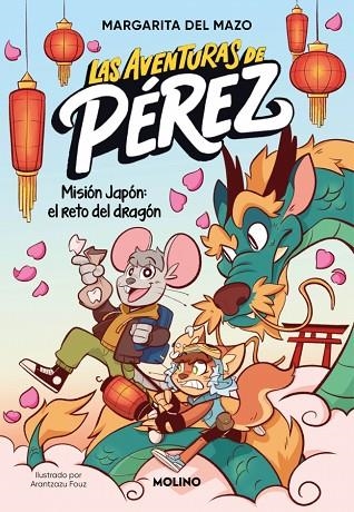 LAS AVENTURAS DE PÉREZ 1 MISIÓN JAPÓN: EL RETO DEL DRAGÓN | 9788427255852 | DEL MAZO, MARGARITA