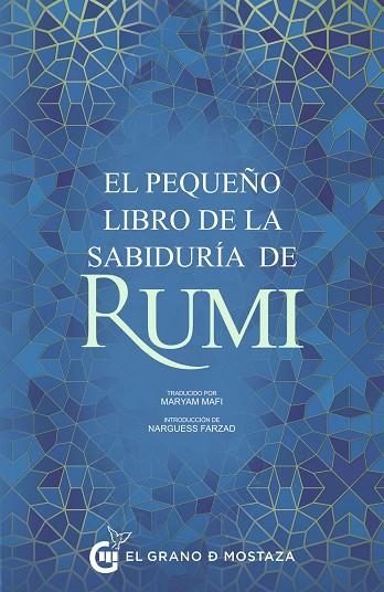 EL PEQUEÑO LIBRO DE LA SABIDURÍA DE RUMI | 9788412691320 | RUMI