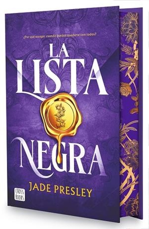 LA LISTA 1. LA LISTA NEGRA (EDICIÓN CON CANTOS TINTADOS) | 9788408318583 | PRESLEY, JADE