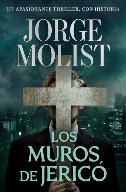 LOS MUROS DE JERICÓ | 9788466381482 | MOLIST, JORGE