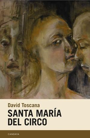 SANTA MARÍA DEL CIRCO | 9788418504655 | TOSCANA, DAVID