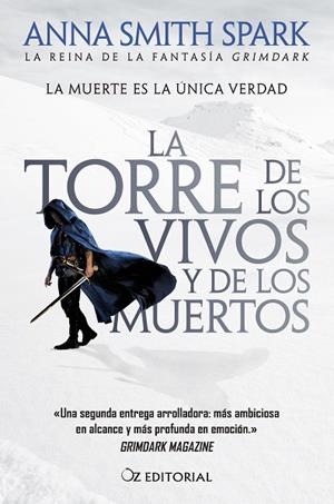 LA TORRE DE LOS VIVOS Y DE LOS MUERTOS. EMPIRES OF DUST 2 | 9788418431159 | SMITH SPARK, ANNA