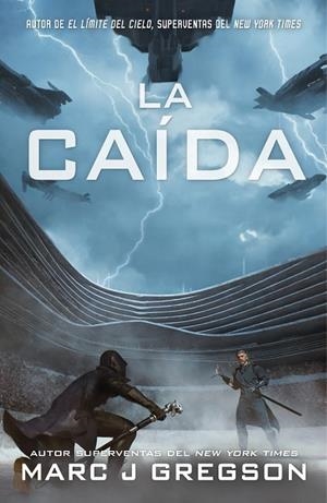 LA CAÍDA. POR ENCIMA DE LA OSCURIDAD 3 | 9788410163195 | GREGSON, MARC J.