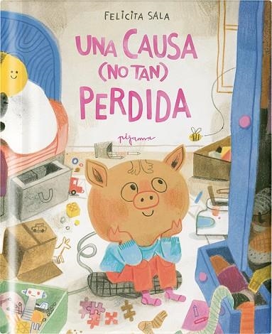 UNA CAUSA (NO TAN) PERDIDA | 9788419135612 | SALA, FELICITA