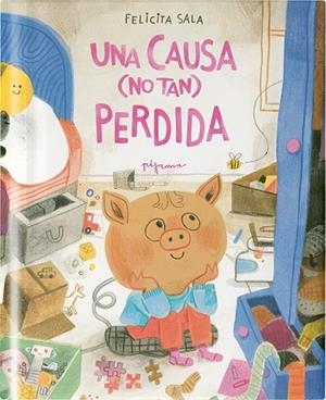 UNA CAUSA (NO TAN) PERDIDA | 9788419135612 | SALA, FELICITA