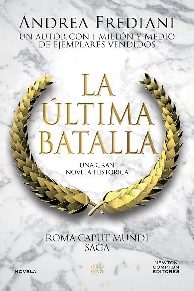 LA ÚLTIMA BATALLA. ROMA CAPUT MUNDI | 9791387788537 | FREDIANI, ANDREA
