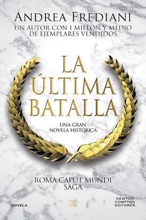 LA ÚLTIMA BATALLA. ROMA CAPUT MUNDI | 9791387788537 | FREDIANI, ANDREA