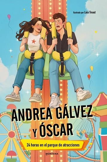 ANDREA GÁLVEZ Y ÓSCAR 24 HORAS EN EL PARQUE DE ATRACCIONES | 9791387724627 | GÁLVEZ, ANDREA/FOSK