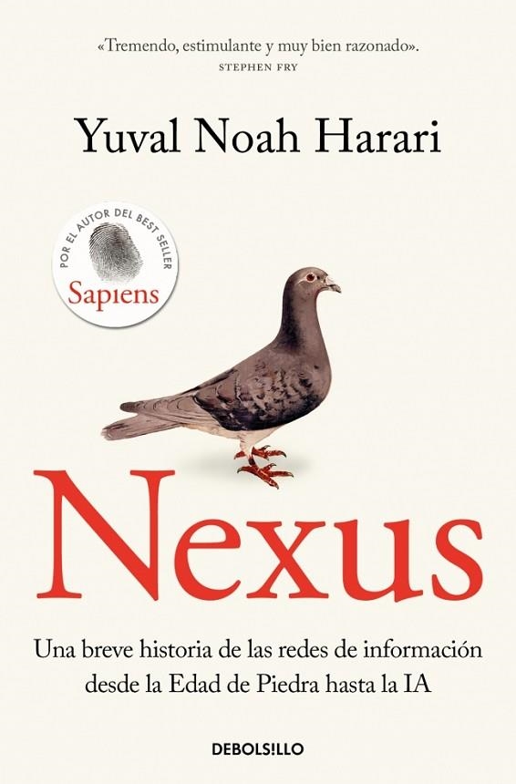 NEXUS UNA BREVE HISTORIA DE LAS REDES DE INFORMACIÓN DESDE LA EDAD DE PIEDRA HASTA LA | 9788466389020 | HARARI, YUVAL NOAH