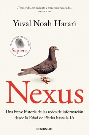 NEXUS UNA BREVE HISTORIA DE LAS REDES DE INFORMACIÓN DESDE LA EDAD DE PIEDRA HASTA LA | 9788466389020 | HARARI, YUVAL NOAH