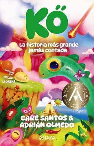 KÖ. LA HISTORIA MÁS GRANDE JAMÁS CONTADA (PREMIO INFANTIL ANAYA 2026) | 9788414362853 | SANTOS, CARE/OLMEDO, ADRIÁN