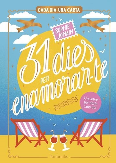 31 DIES PER ENAMORAR-TE. CADA DIA, UNA CARTA | 9788410028692 | JOMAIN, SOPHIE