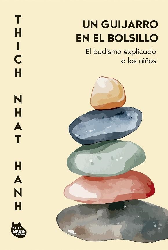 UN GUIJARRO EN EL BOLSILLO. EL BUDISMO EXPLICADO A LOS NIÑOS | 9788410427433 | HANH, THICH NHAT