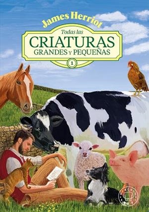 TODAS LAS CRIATURAS GRANDES Y PEQUEÑAS 1 | 9791387748159 | HERRIOT, JAMES