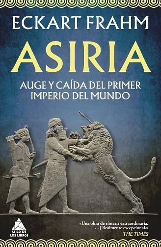 ASIRIA. AUGE Y CAÍDA DEL PRIMER IMPERIO DEL MUNDO | 9791387592783 | FRAHM, ECKART