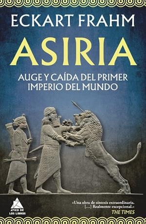 ASIRIA. AUGE Y CAÍDA DEL PRIMER IMPERIO DEL MUNDO | 9791387592783 | FRAHM, ECKART