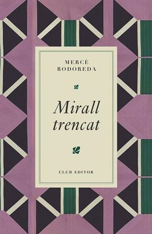 MIRALL TRENCAT  ----DISPONIBLE 20-5-26---- | 9788473295024 | RODOREDA, MERCÈ