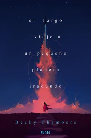 EL LARGO VIAJE A UN PEQUEÑO PLANETA IRACUNDO.  LA PEREGRINA 1 | 9791370092429 | CHAMBERS, BECKY