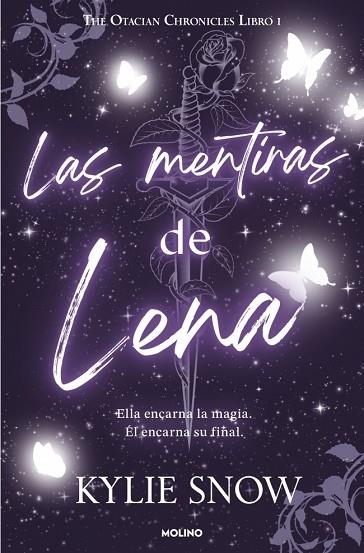LAS MENTIRAS DE LENA. THE OTACIAN CHRONICLES 1 | 9788427255500 | SNOW, KYLIE