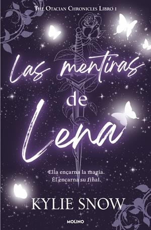 LAS MENTIRAS DE LENA. THE OTACIAN CHRONICLES 1 | 9788427255500 | SNOW, KYLIE