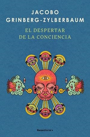 EL DESPERTAR DE LA CONCIENCIA | 9791387905538 | GRINBERG-ZYLBERBAUM, JACOBO