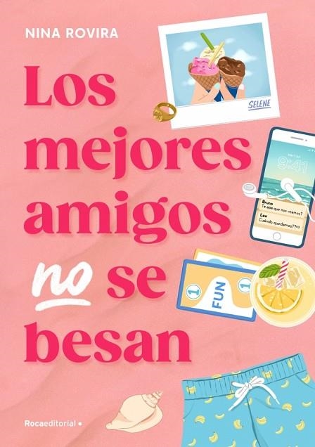 LOS MEJORES AMIGOS NO SE BESAN | 9791387517090 | ROVIRA, NINA