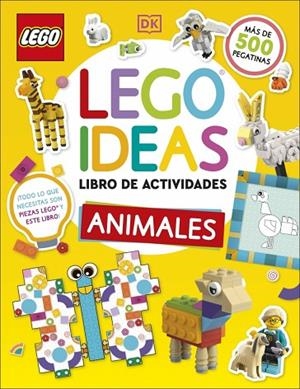 LEGO IDEAS LIBRO DE ACTIVIDADES: ANIMALES MÁS DE 500 PEGATINAS | 9780241802694 | DK