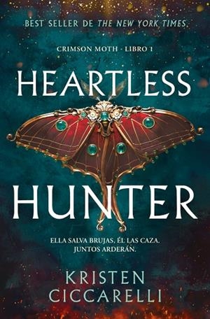HEARTLESS HUNTER (CRIMSON MOTH 1) | 9791387871291 | CICCARELLI, KRISTEN