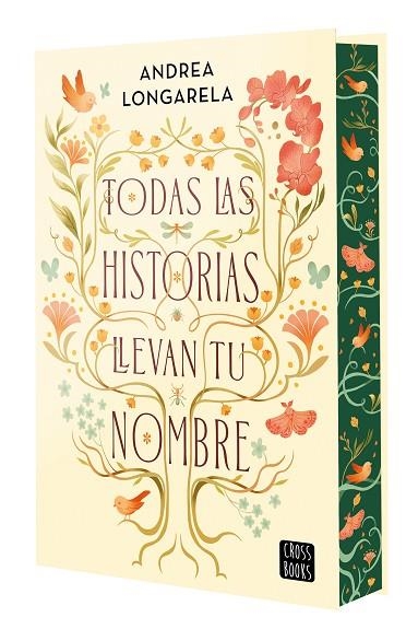 TODAS LAS HISTORIAS LLEVAN TU NOMBRE (EDICIÓN CANTOS TINTADOS) | 9788408317937 | LONGARELA, ANDREA