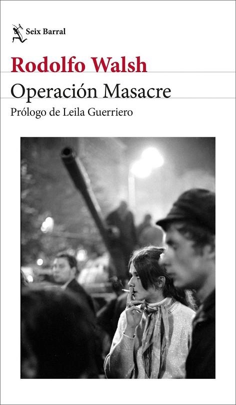 OPERACIÓN MASACRE | 9788432249860 | WALSH, RODOLFO