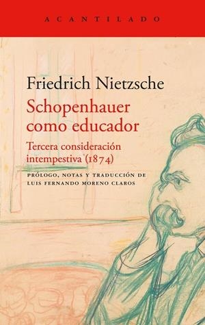 SCHOPENHAUER COMO EDUCADOR | 9791387964238 | NIETZSCHE, FRIEDRICH