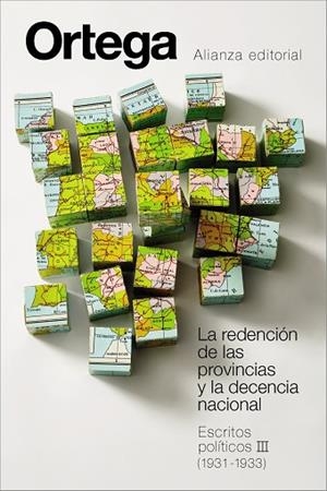 LA REDENCIÓN DE LAS PROVINCIAS Y LA DECENCIA NACIONAL. ESCRITOS POLÍTICOS III (1 | 9791370092511 | ORTEGA Y GASSET, JOSÉ