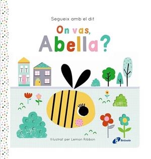 ON VAS, ABELLA? SEGUEIX AMB EL DIT | 9788413495194 | GEORGE, JOSHUA