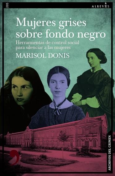 MUJERES GRISES SOBRE FONDO NEGRO | 9788410455290 | MARISOL, DONIS