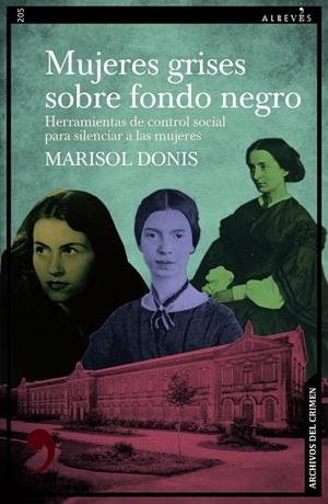 MUJERES GRISES SOBRE FONDO NEGRO | 9788410455290 | MARISOL, DONIS