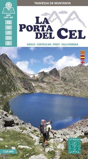 LA PORTA DEL CEL. GRAUS, CERTASCAN, PINET, VALLFERRERA 1:25.000 | 9788470112171