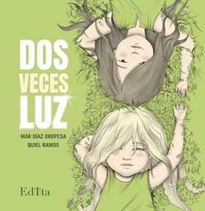 DOS VECES LUZ (EMPATIA) | 9791399100600 | DÍAZ OROPESA, MAR