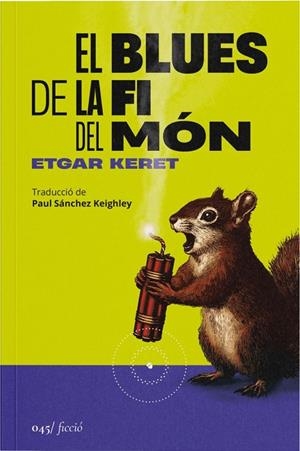 EL BLUES DE LA FI DEL MÓN | 9788419059581 | KERET, ETGAR