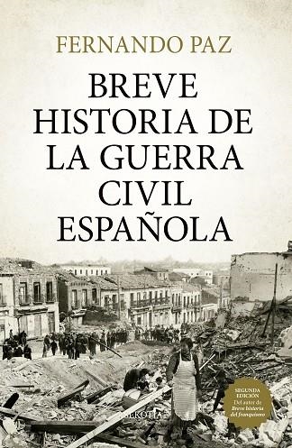 BREVE HISTORIA DE LA GUERRA CIVIL ESPAÑOLA | 9791387812638 | FERNANDO PAZ