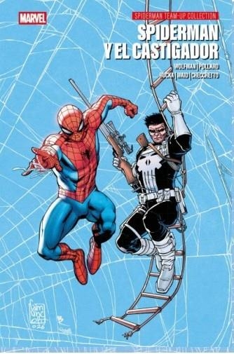 SPIDERMAN Y EL CASTIGADOR. SPIDERMAN TEAM-UP COLLECTION | 9791370137427 | POLLARD, KEITH / WOLFMANN, MARV / RUCKA, GREG / CHECCHETTO, MARCO / WAID, MARK