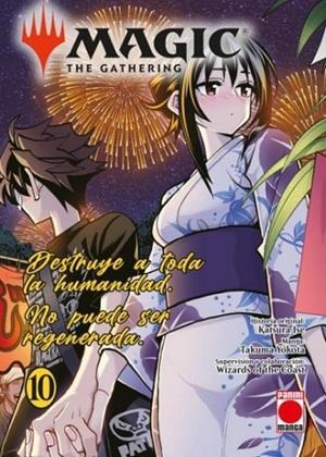 MAGIC THE GATHERING 10. DESTRUYE A TODA LA HUMANIDAD, NO PUEDE SER REGENERADA | 9791370138288 | ISE, KATSURA / YOKOTA, TAKUMA