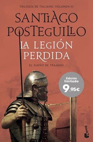 LA LEGIÓN PERDIDA. EL SUEÑO DE TRAJANO 3 | 9788408237716 | POSTEGUILLO, SANTIAGO