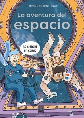 LA AVENTURA DEL ESPACIO | 9788419393777 | CHAFFARDON, CHRISTOPHE