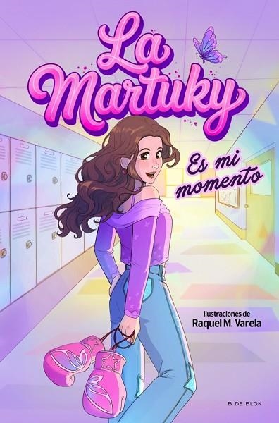 LA MARTUKY ES MI MOMENTO | 9791387695781 | LA MARTUKY