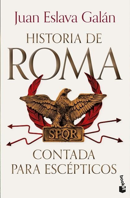 HISTORIA DE ROMA CONTADA PARA ESCÉPTICOS | 9788408319849 | ESLAVA GALÁN, JUAN