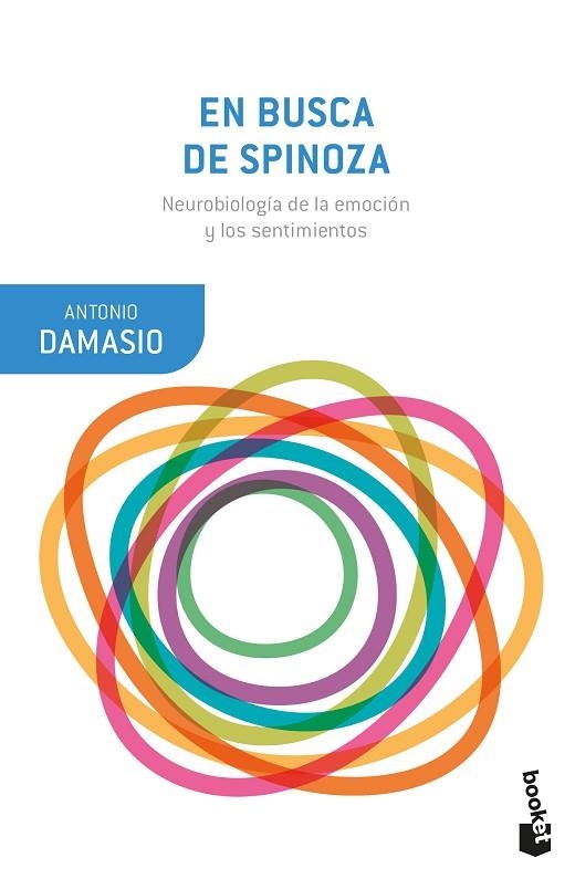 EN BUSCA DE SPINOZA. NEUROBIOLOGÍA DE LA EMOCIÓN Y LOS SENTIMIENTOS | 9788423353699 | DAMASIO, ANTONIO