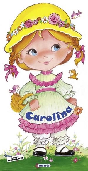 MUÑECAS PEPONAS CAROLINA (RECORTABLES) | 9788467778687
