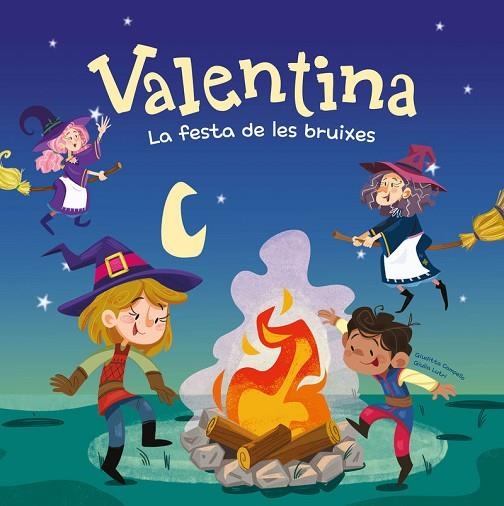 VALENTINA. LA FIESTA DE LAS BRUJAS | 9788413617299 | CAMPELLO, GIUDITTA
