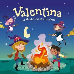 VALENTINA. LA FIESTA DE LAS BRUJAS | 9788413617299 | CAMPELLO, GIUDITTA