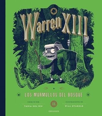 LOS MURMULLOS DEL BOSQUE. WARREN XIII VOL.2 | 9788414060636 | RÍO, TANIA DEL